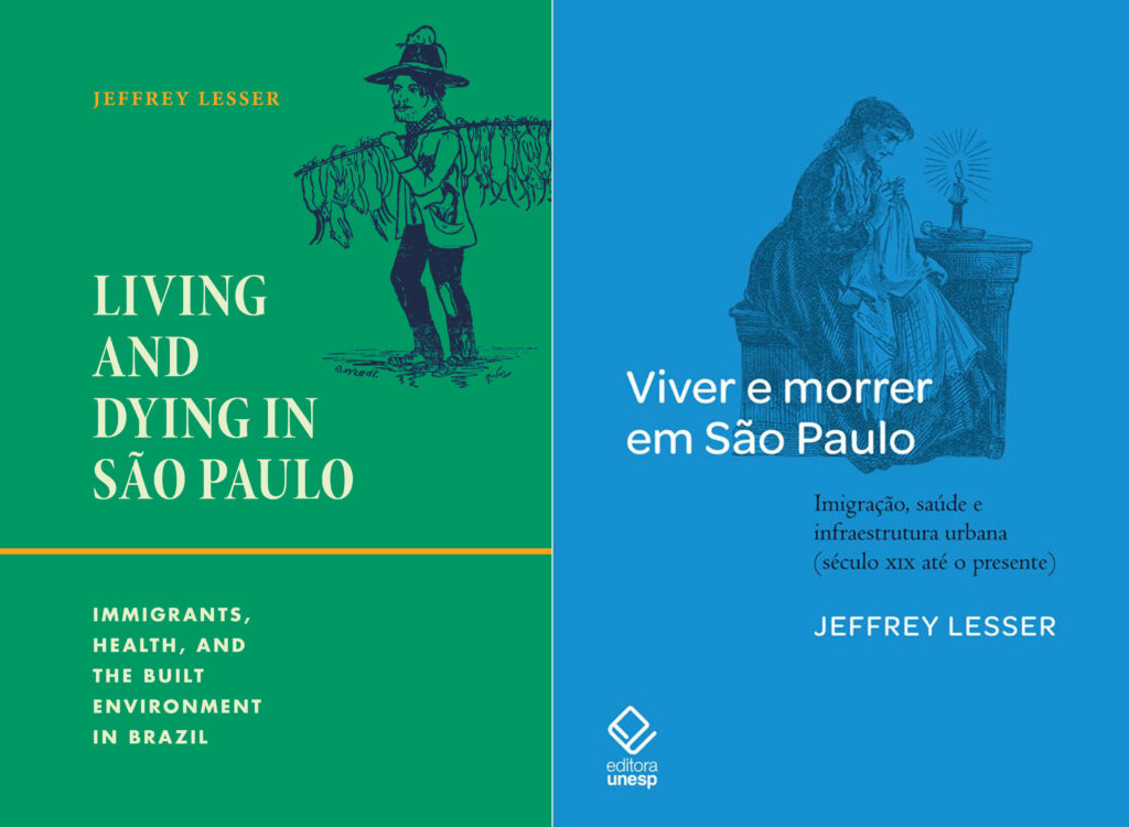 Book covers of the English language and Brazilian edition of Jeffrey Lesser's book "Living and Dying in São Paulo"